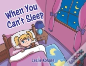 When You Can'T Sleep