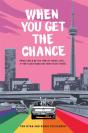 When You Get The Chance - Preview