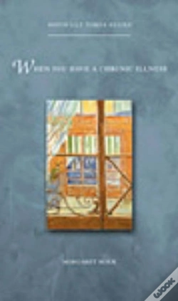 Capa do artigo When You Have A Chronic Illness