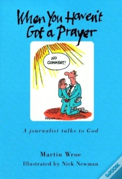 Capa do artigo When You Haven'T Got A Prayer