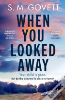 When You Looked Away