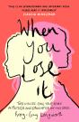 When You Lose It - Preview