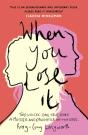 When You Lose It - Preview