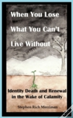 Capa do artigo When You Lose What You Can'T Live Without