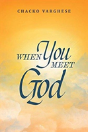 When You Meet God - Preview