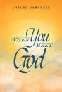 When You Meet God - Preview