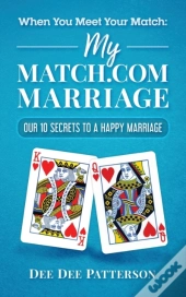 When You Meet Your Match: My Match.Com M