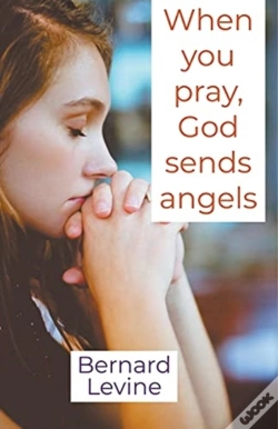 Capa do artigo When You Pray, God Sends Angels