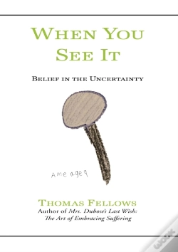 Capa do artigo When You See It: Belief In Uncertainty