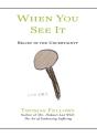 When You See It: Belief In Uncertainty - Preview