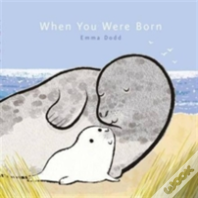 When You Were Born