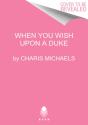 When You Wish Upon A Duke Pb - Preview