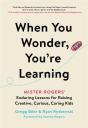 When You Wonder, You'Re Learning - Preview