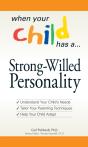 When Your Child Has A Strong-Willed Personality - Preview