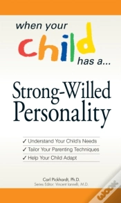 Capa do artigo When Your Child Has A Strong-Willed Personality