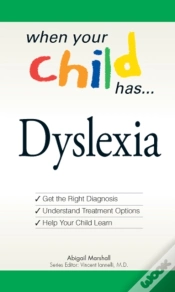 Capa do artigo When Your Child Has . . . Dyslexia