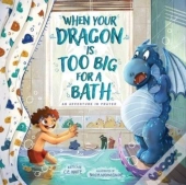 When Your Dragon Is Too Big For A Bath