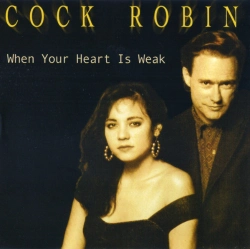 Capa do artigo When Your Heart Is Weak - CD