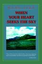 When Your Heart Seeks The Sky - Preview