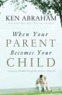 When Your Parent Becomes Your Child - Preview