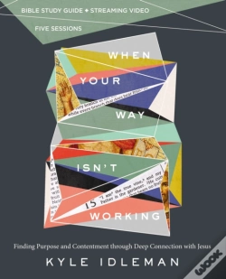 Capa do artigo When Your Way Isn'T Working Bible Study Guide Plus Streaming Video