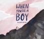 When You'Re A Boy - Preview
