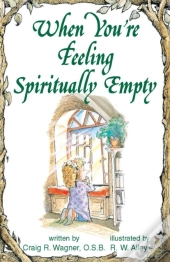 When You'Re Feeling Spiritually Empty