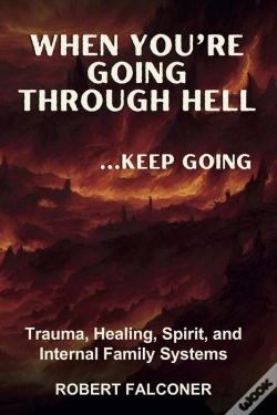Capa do artigo When You'Re Going Through Hell ...Keep Going