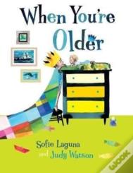When You'Re Older