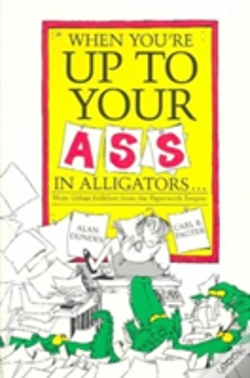 Capa do artigo When You'Re Up To Your Ass In Alligators