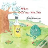 When Za'Atar Met Zeit