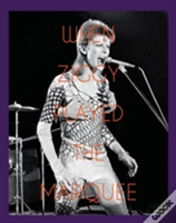 Capa do artigo When Ziggy Played The Marquee