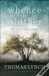 Whence And Whither