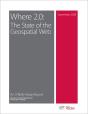 Where 2.0: The State Of The Geospatial Web - Preview