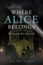 Where Alice Belongs - Preview