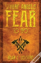 Where Angels Fear To Go