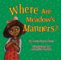 Where Are Meadow'S Manners - Preview