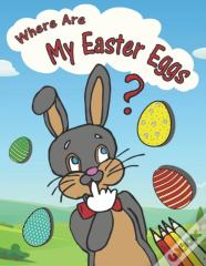 Where Are My Easter Eggs?