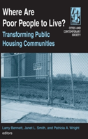 Where Are Poor People To Live?: Transforming Public Housing Communities - Preview