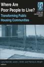 Where Are Poor People To Live?: Transforming Public Housing Communities - Preview