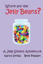 Where Are The Jelly Beans? - Preview