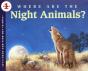 Where Are The Night Animals? - Preview