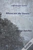Where Are The Snows?
