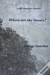 Where Are The Snows?