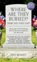 Where Are They Buried? (2023 Revised And Updated)