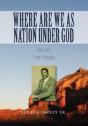Where Are We As Nation Under God - Preview