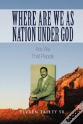 Where Are We As Nation Under God