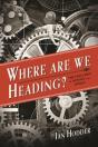 Where Are We Heading? - Preview