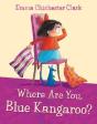 Where Are You, Blue Kangaroo? - Preview