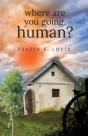 Where Are You Going, Human? - Preview